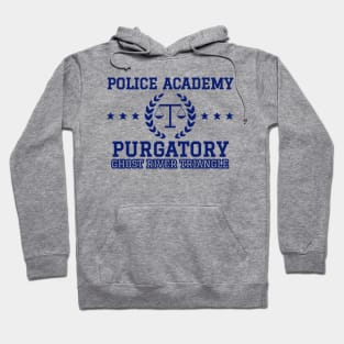 Purgatory Police Academy Hoodie